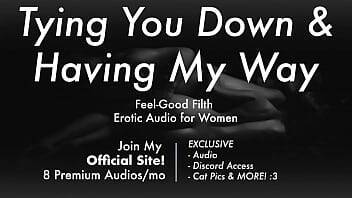 Gentle Dom: Tying You Down, Having My Way, Filling You With Cum Aftercare [Erotic Audio for Women] on freereelz.com