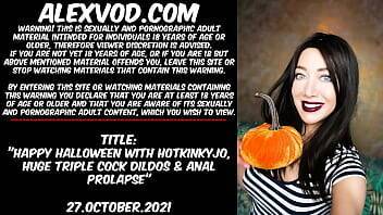 Happy Halloween with Hotkinkyjo, huge triple cock dildos & anal prolapse on freereelz.com