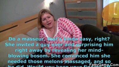 Fatty Game - Having a masseur massage it all (Angellyn - Big tits on freereelz.com