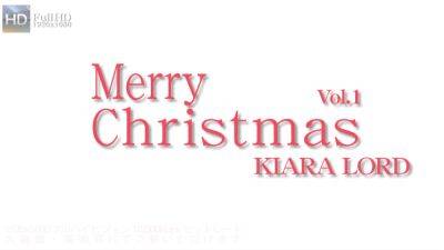 Welcome Sexy Santa Kiara Lord Vol.1 - Kiara Lord - Kin8tengoku on freereelz.com