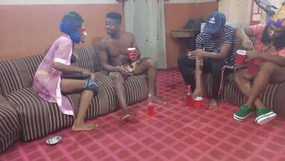 I AND MY GIRL INVITED MY NEIGHBOR TO HOUSE PARTY AND FUCK THEM (multiple angles) - Nigeria on freereelz.com