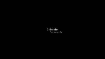 Intimate Moments - S3:E6 on freereelz.com